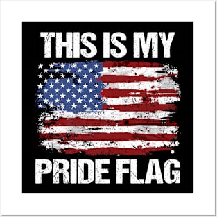 This Is My Pride Flag Vintage American 4th of July Patriotic Posters and Art